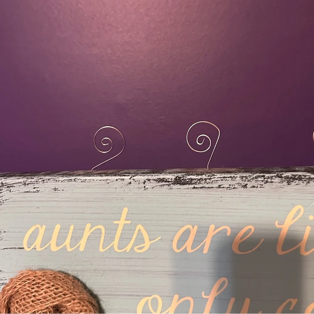 “Aunts are like Moms only Cooler” solid wood photo holder